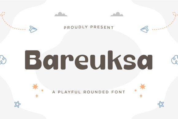 Bareuksa: A Playful Sans Serif Font for Editorial Design