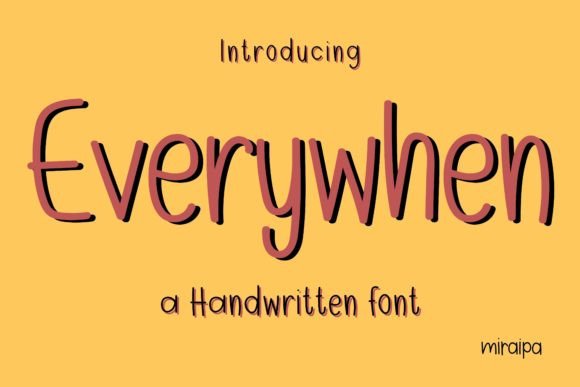 Everywhen Font: The Handwritten Typeface That Wins Campaigns
