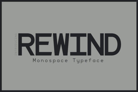 Rewind Typeface: A Bold Font for Modern Branding