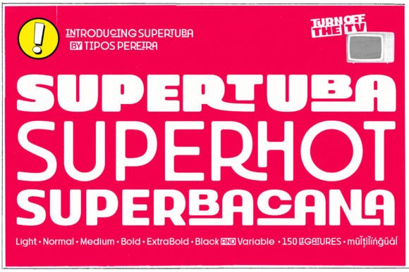Supertuba: A Unique Sans Serif Typeface for Modern Web Design