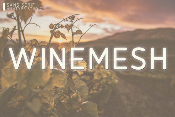 Winemesh: The Perfect Sans Serif Typeface for Crafters
